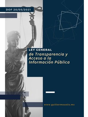 cover image of Ley General de Transparencia y Acceso a la Información Pública